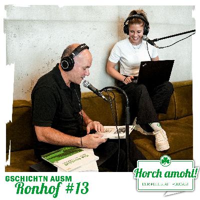 Gschichtn ausm Ronhof #13 - mit Edgar Prib