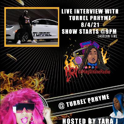 HotxxMagOnlineRadio LIVE With Turrel Prhyme | Hosted By Tara J HotxxMagOnlineRadio LIVE With Turrel Prhyme | Hosted By Tara J