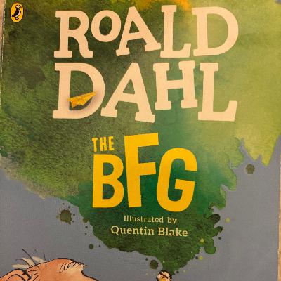 The BFG by Roald Dahl - Chapter 10 Frobscottle and Whizzpoppers