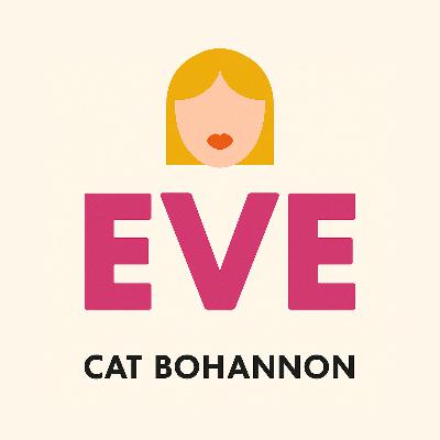 Eve by Cat Bohannon - Book Summary
