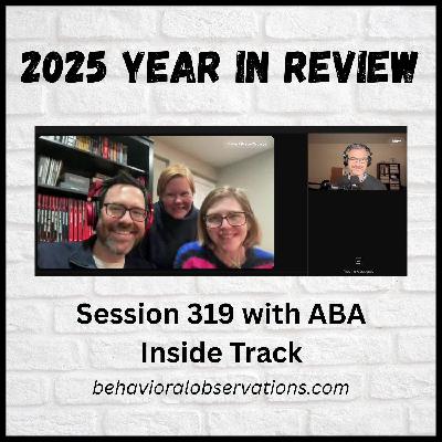 2025 Year in Review: Session 319 with ABA Inside Track