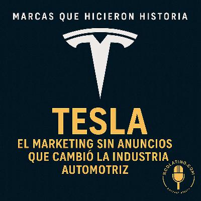 Tesla: El marketing sin anuncios que cambió la industria automotriz Tesla: El marketing sin anuncios que cambió la industria automotriz