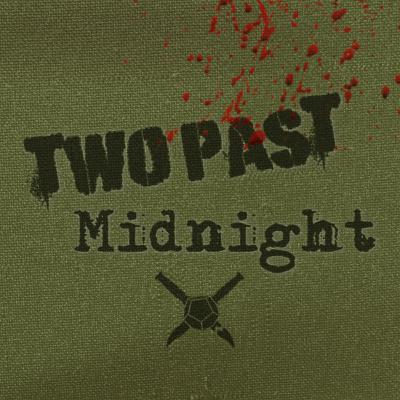 E167-Two Past Midnight-Family Tradition-A Twilight 2000 Podcast
