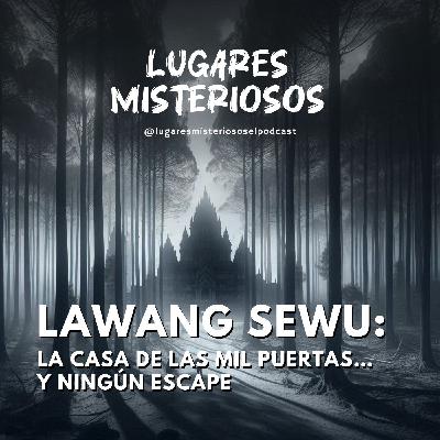 Lawang Sewu: La Casa de las "Mil Puertas" y ningún escape