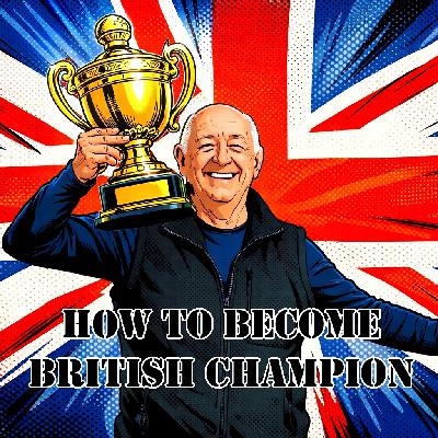 Ep.92 How to Win the British Championship | Bolt Action Podcast