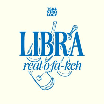 11.10 Tsaa: Libra Real o Fa-keh