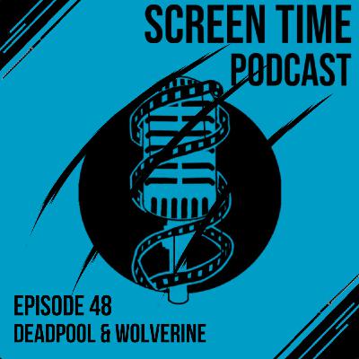 48 Deadpool & Wolverine
