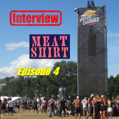 Vieilles Charrues 2025 épisode 4 Meat Shirt