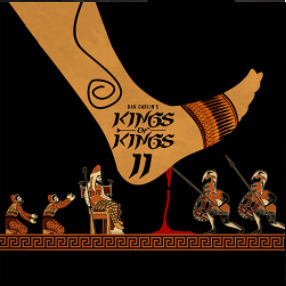 Ep. 57: Kings of Kings II