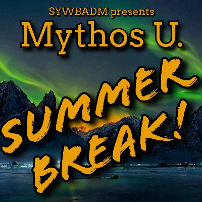 7 Rumble from on High | Mythos U: Summer Break | D&D Actual Play