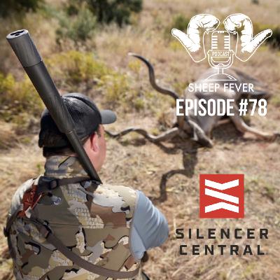 EP78 Quiet Excellence – Silencer Central's 20 Years of Saving Hearing, One Suppressor at a time