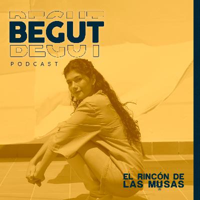 Begut - Podcast # 32