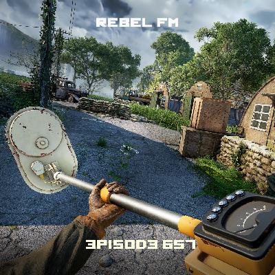 Rebel FM Episode 657 - 03/28/2025