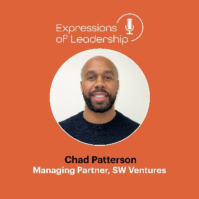 Chad Patterson on Leadership Rooted in Trust and Experience