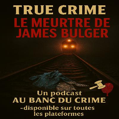 True crime : Le meurtre de James Bulger, l’enfant de 2 ans enlevé par deux garçons de 10 ans