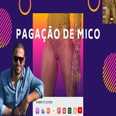 #12 Pagação de Mico