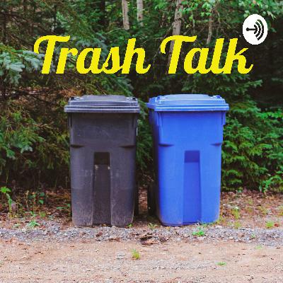 Trash Talk (Trailer) Trash Talk (Trailer)