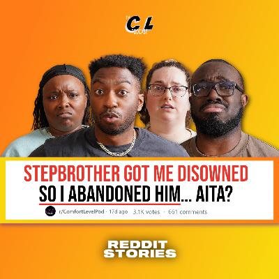 201: Stepbrother Got Me Disowned—So I Abandoned Him & Divorced Over MIL… AITA 🏳️‍🌈👵 (Reddit Stories) Ep. 201