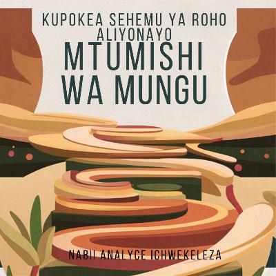 Kupokea Sehemu ya Roho Aliyonayo Mtumishi wa Mungu - Nabii Analyse Ichwekeleza