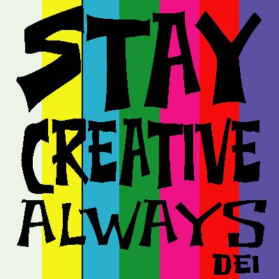 Stay Creative Always -1