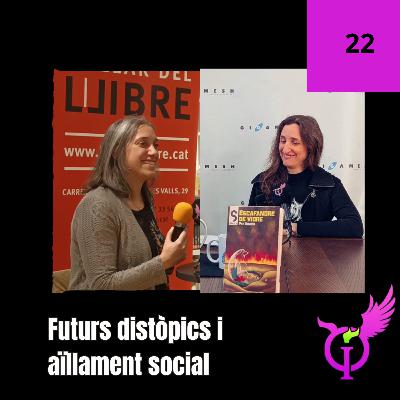Futurs distòpics i aïllament social