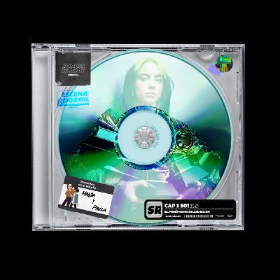 El Fenómeno Billie Eilish El Fenómeno Billie Eilish