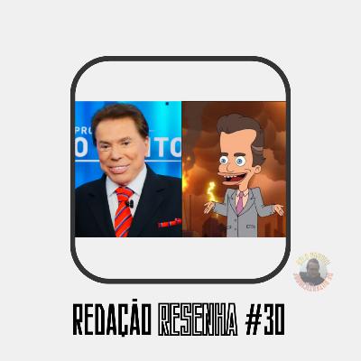 #Redação Resenha 30 - 90 anos sãos os novos 130