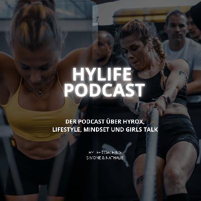 #22  HYLIFE – Wenn High Performance auf Lifestyle trifft - Disziplin versus Balance