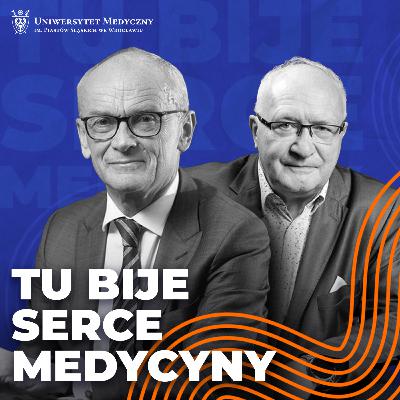 TU BIJE SERCE MEDYCYNY: prof. Piotr Ponikowski, rektor UMW rozmawia z prof. Krzysztofem Simonem