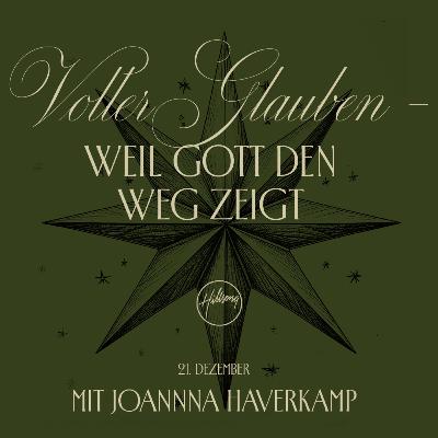 WEIL GOTT DEN WEG ZEIGT - JOANNA HAVERKAMP