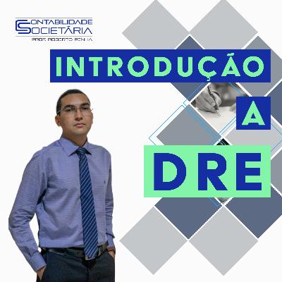 006 - Introdução a DRE