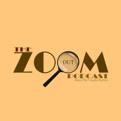 The Zoom Out Podcast EP22: Hustle Culture is TOXIC