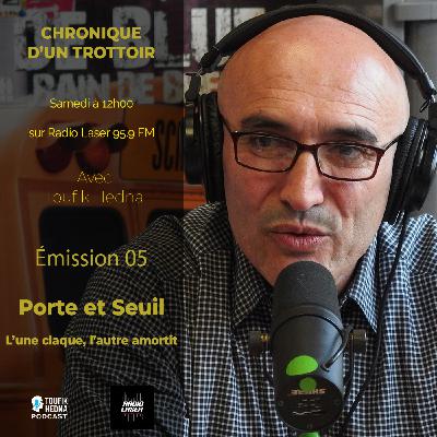 E 06 - La porte et le Seuil
