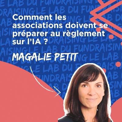 #13 Comment les associations doivent se préparer au règlement sur l’IA ?