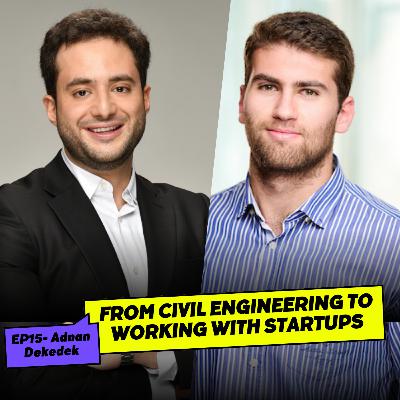 From Civil Engineering to Working With Startups