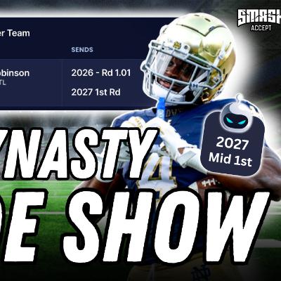 Episode 461: Trading for 2027 1st w Love