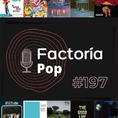 Factoría Pop # 197