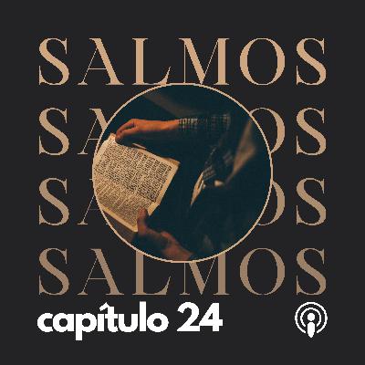 SALMO CAP. 24