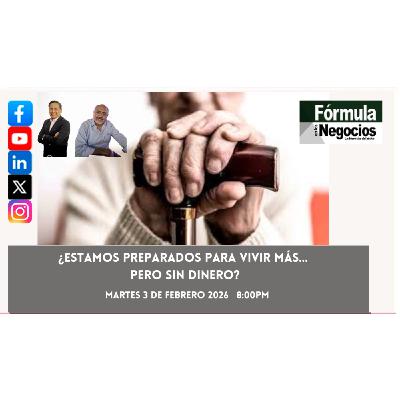 ¿Estamos preparados para vivir más… pero sin dinero?