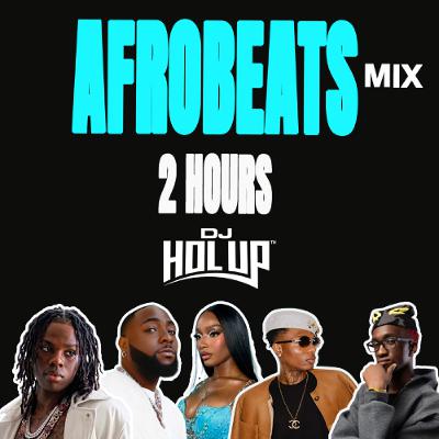 Afrobeats Mix 2025 (2 Hours) ft Davido Wizkid Mavo Rema Ayra Starr Afrobeats Mix 2025 (2 Hours) ft Davido Wizkid Mavo Rema Ayra Starr