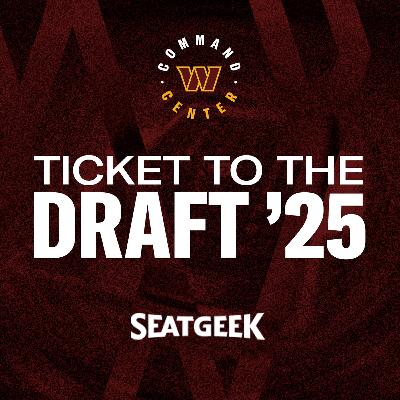 Undrafted Free Agent (UDFA) Breakdowns | Ticket to the Draft Podcast | Washington Commanders | NFL