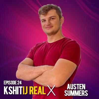 Essentials Of Daygame Pickup w/ Austen Summers || Kshitij Real - Ep 24