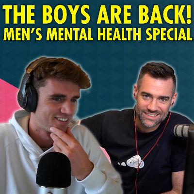 EP14 - MEN'S MENTAL HEALTH PODCAST SPECIAL EP14 - MEN'S MENTAL HEALTH PODCAST SPECIAL
