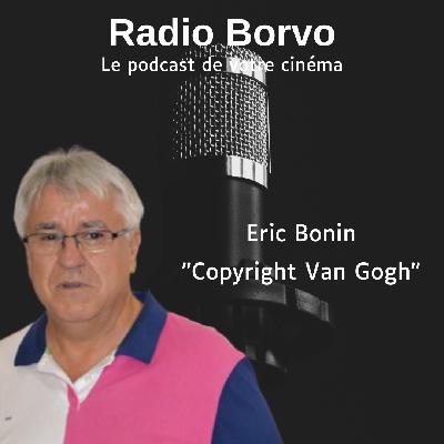 #10 Eric Bonin : Copyright Van Gogh