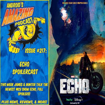 Issue #217: Echo Season 1 Spoilercast
