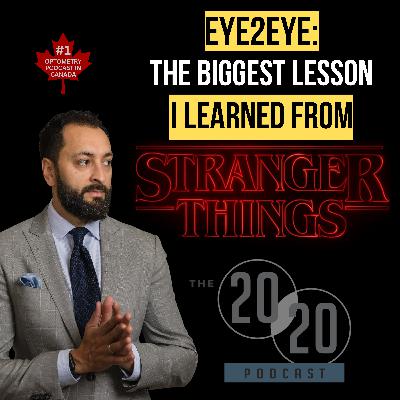 Eye2Eye: The Biggest Lesson I Learned From Stranger Things