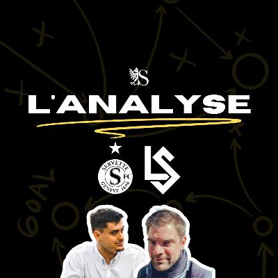 Servette FC 0-1 FC Lausanne-Sport | L'Analyse