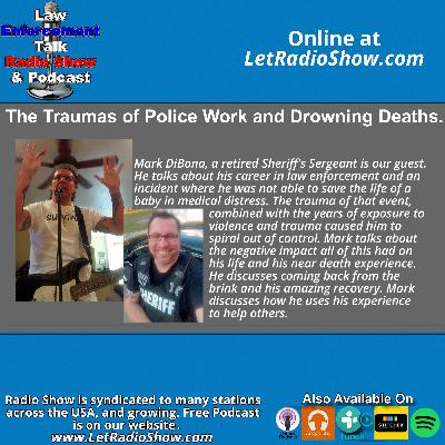 The Traumas of Police Work and Drowning