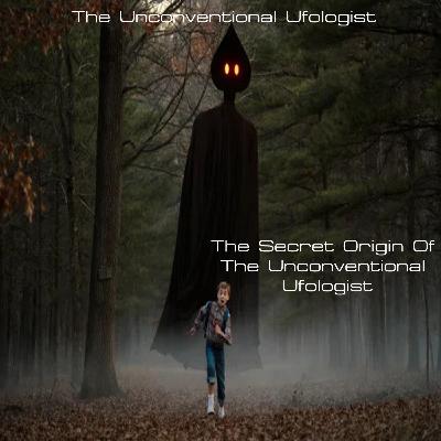 Introducing... The Unconventional Ufologist Introducing... The Unconventional Ufologist