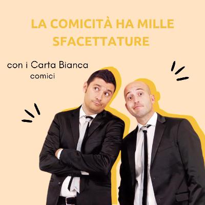 "Non ci date CARTA BIANCA": si può fare comicità cantando e ballando? "Non ci date CARTA BIANCA": si può fare comicità cantando e ballando?